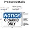 Signmission Organic Only, 5 in W x Rectangle, Vinyl Decal OS-2PACK-NS-D-35-L-17036 - alternate 3